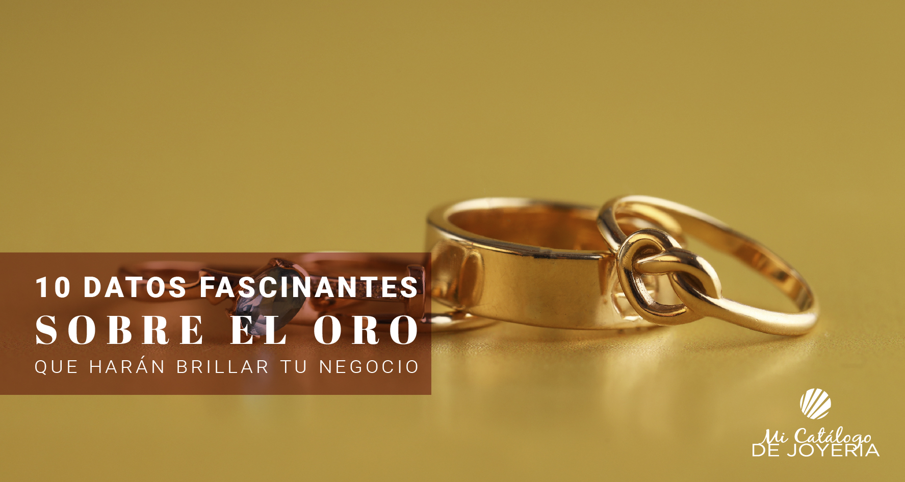 10 datos fascinantes sobre el oro que harán brillar tu negocio